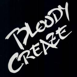 Bloody Creaze : Bloody Creaze